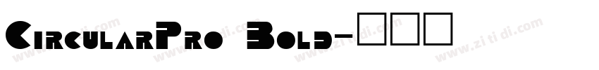 CircularPro Bold字体转换
